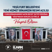 Cumhurbaşkanı Erdoğan, Yeşilyurt Belediyesi Yeni Hizmet Binasının Resmi Açılışını Yaptı